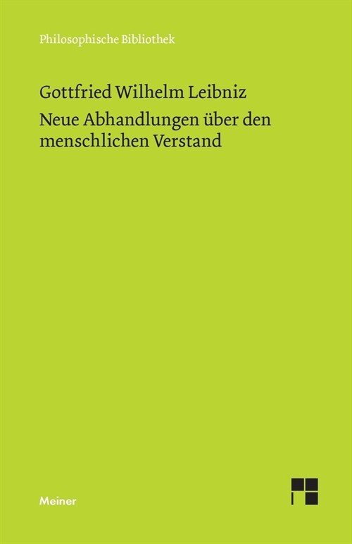 Neue Abhandlungen ?er den menschlichen Verstand: Philosophische Werke in vier B?den. Band 3 (Paperback)