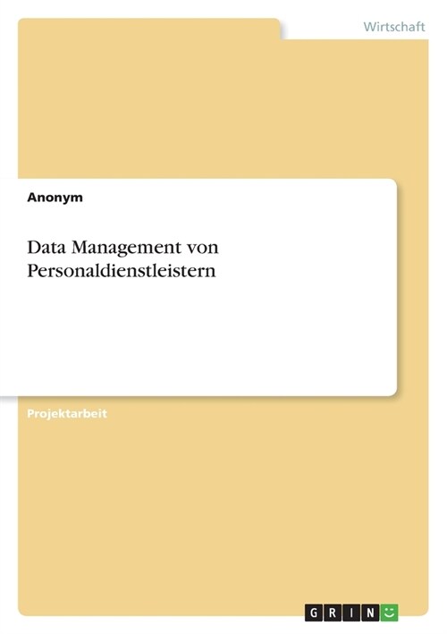 Data Management von Personaldienstleistern (Paperback)