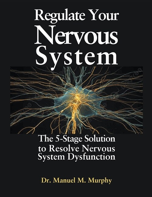 Regulate Your Nervous System (Paperback)