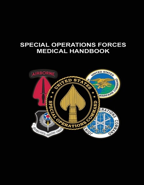 Special Operations Forces Medical Handbook (Paperback)