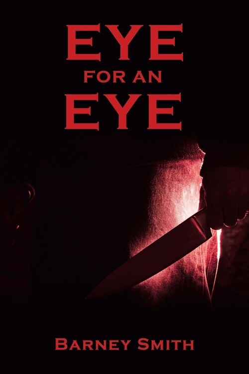 Eye for an Eye (Paperback)