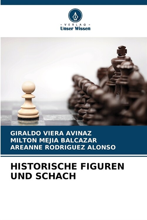 Historische Figuren Und Schach (Paperback)