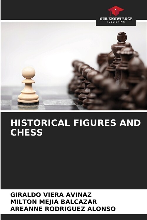 Historical Figures and Chess (Paperback)