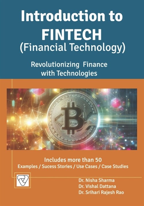 Introduction to FinTech: Revolutionizing Finance with Technologies (Paperback)
