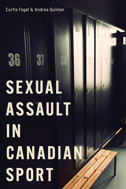 Sexual Assault in Canadian Sport (Paperback)