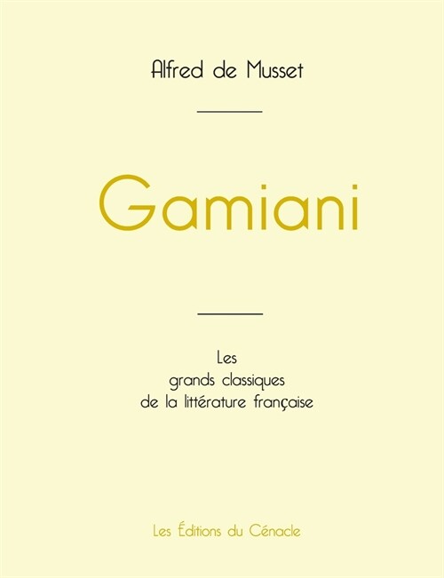 Gamiani de Alfred de Musset (?ition grand format) (Paperback)