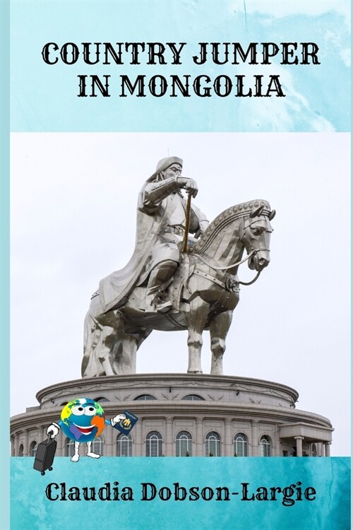 Country Jumper in Mongolia (Paperback)