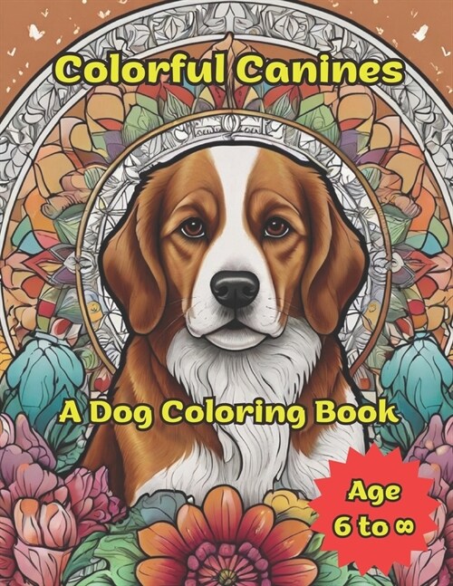 Colorful Canines: A Dog Coloring Book (Paperback)