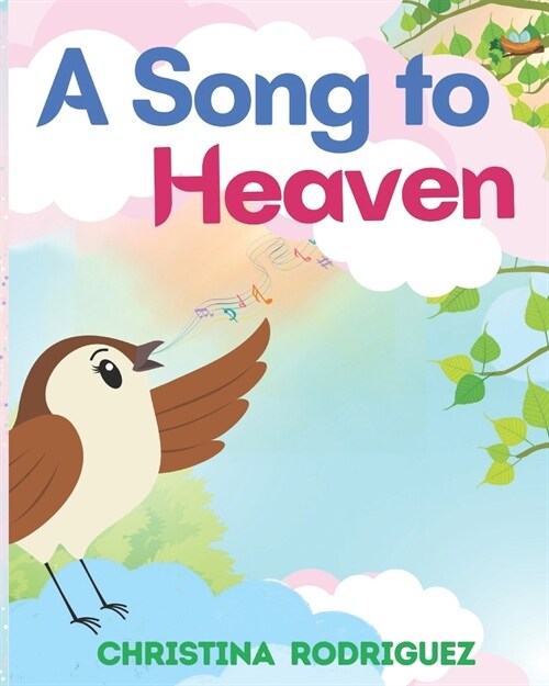 A Song to Heaven (Paperback)