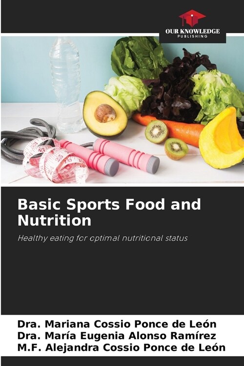 Basic Sports Food and Nutrition (Paperback)
