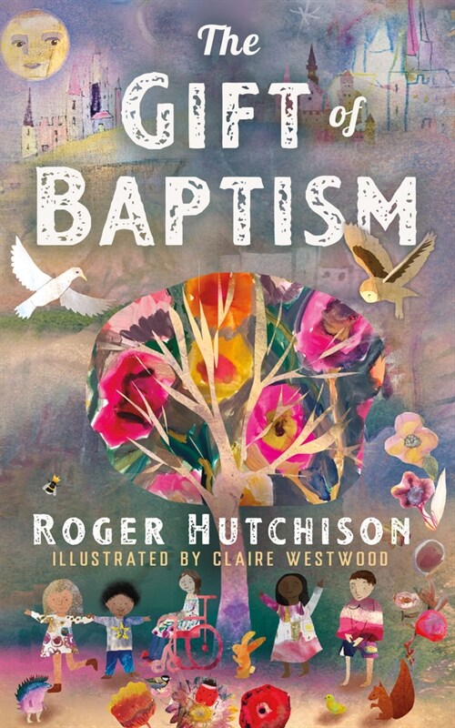 The Gift of Baptism (Hardcover)