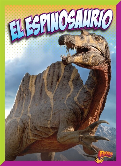 El Espinosaurio (Hardcover)