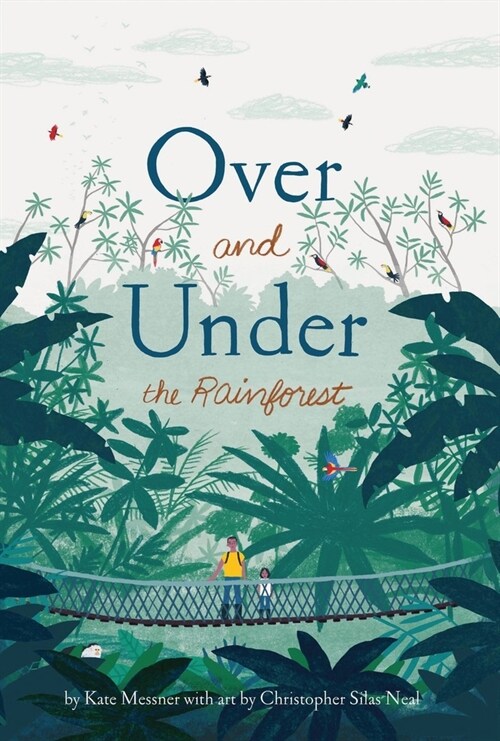 Over and Under the Rainforest (Hardcover)