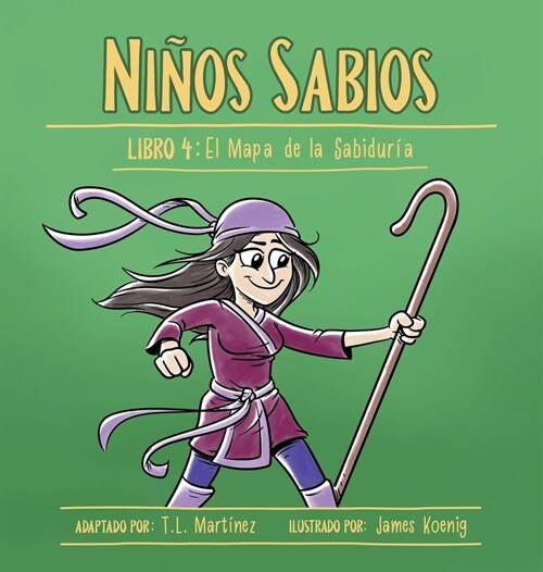 Ni?s Sabios: Libro 4: El Mapa de la Sabidur? (Hardcover)