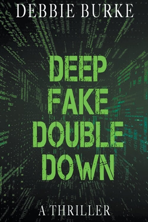 Deep Fake Double Down (Paperback)