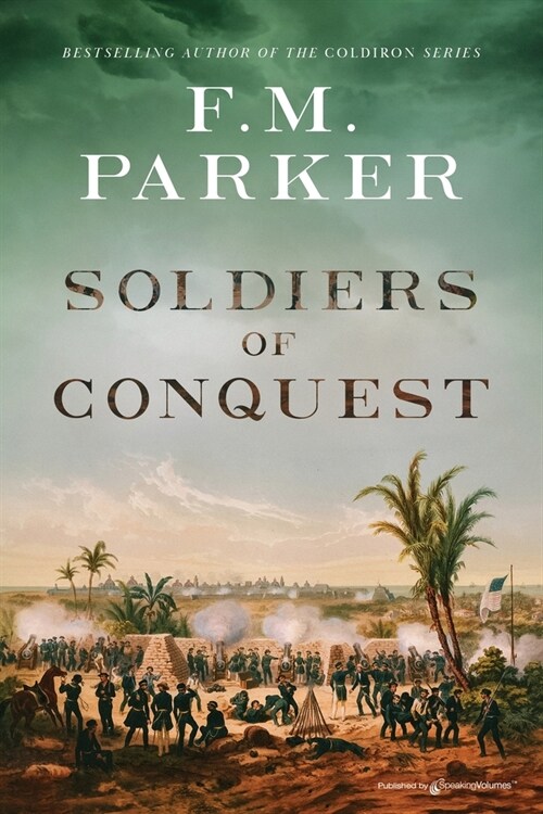 Soldiers of Conquest (Paperback)