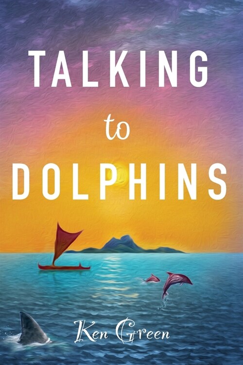 Talking to Dolphins (Paperback)