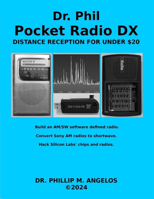 Pocket Radio DX: Distance reception for under $20. (Paperback)