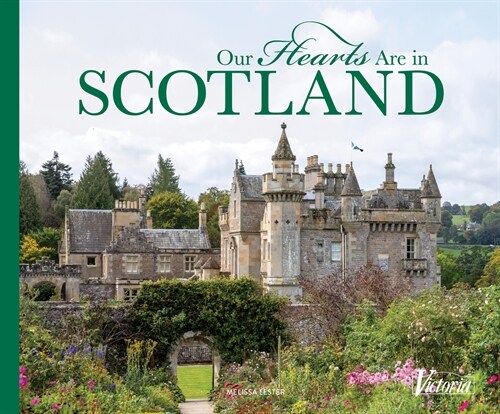 Our Hearts Are in Scotland (Hardcover)