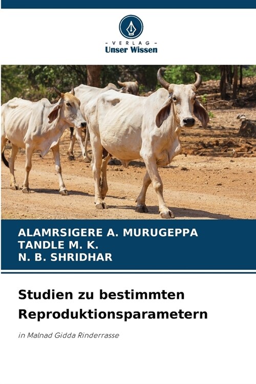 Studien zu bestimmten Reproduktionsparametern (Paperback)