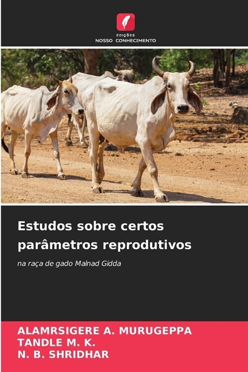 Estudos sobre certos par?etros reprodutivos (Paperback)