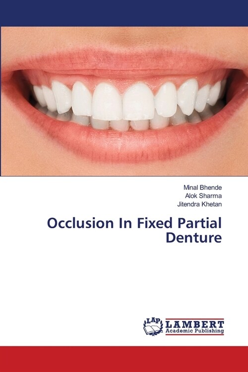 Occlusion In Fixed Partial Denture (Paperback)