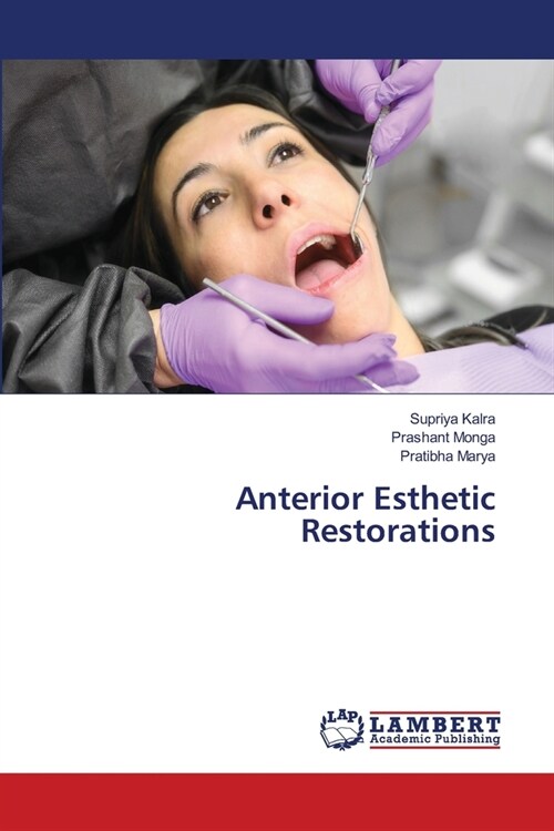 Anterior Esthetic Restorations (Paperback)