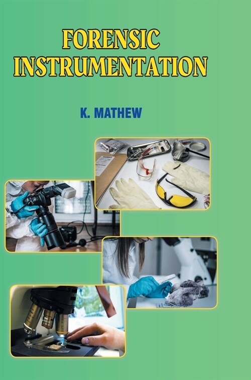 Forensic Instrumentation (Hardcover)