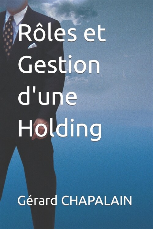 R?es et Gestion dune Holding (Paperback)