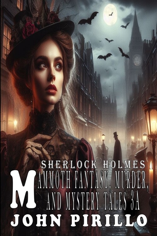 Sherlock Holmes, Mammoth Fantasy, Murder, and Mystery Tales 3a (Paperback)