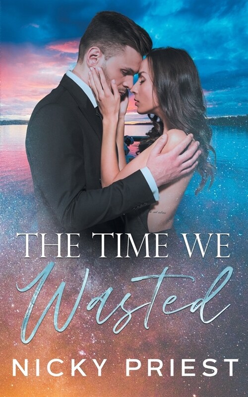 The Time We Wasted (Paperback)