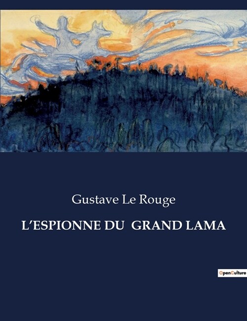 LEspionne Du Grand Lama (Paperback)