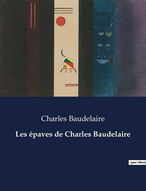 Les ?aves de Charles Baudelaire (Paperback)