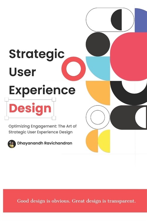Strategic User Experience Design (Paperback)