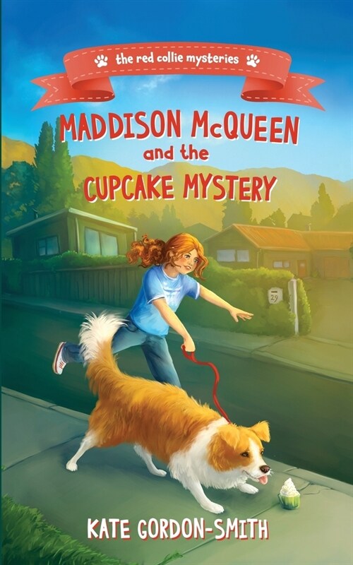 Maddison McQueen and the Cupcake Mystery (Paperback)