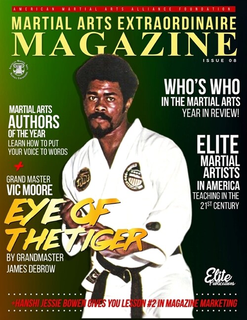 Martial Arts Extraordinaire Magazine: Issue 08 (Paperback)