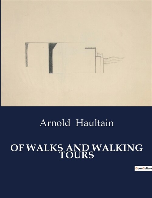 Of Walks and Walking Tours (Paperback)