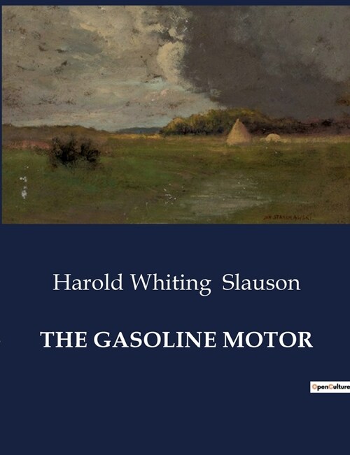 The Gasoline Motor (Paperback)