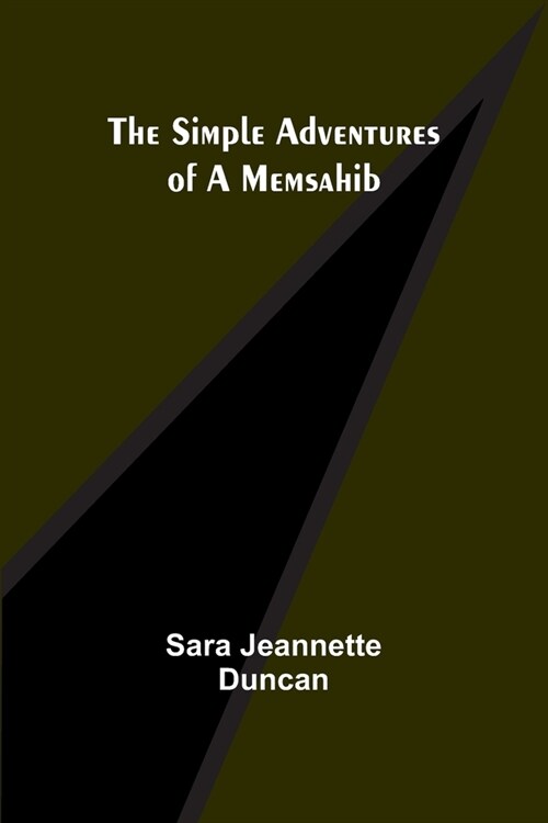 The Simple Adventures of a Memsahib (Paperback)