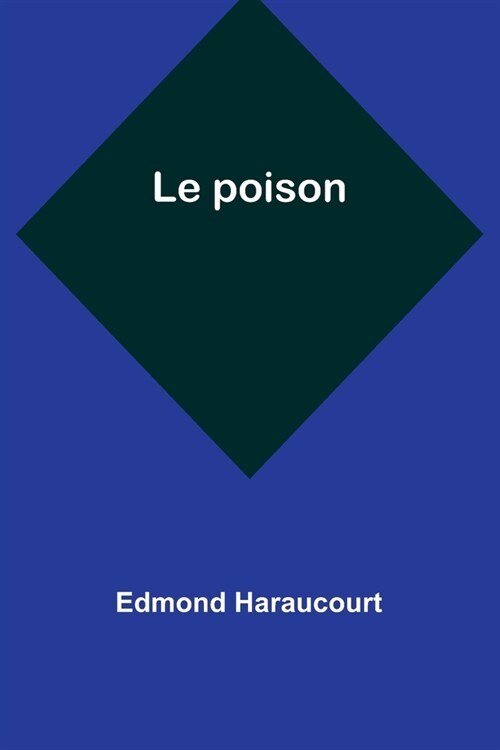 Le poison (Paperback)