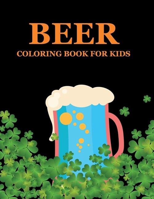 Beer Coloring Book For Kids (Paperback)
