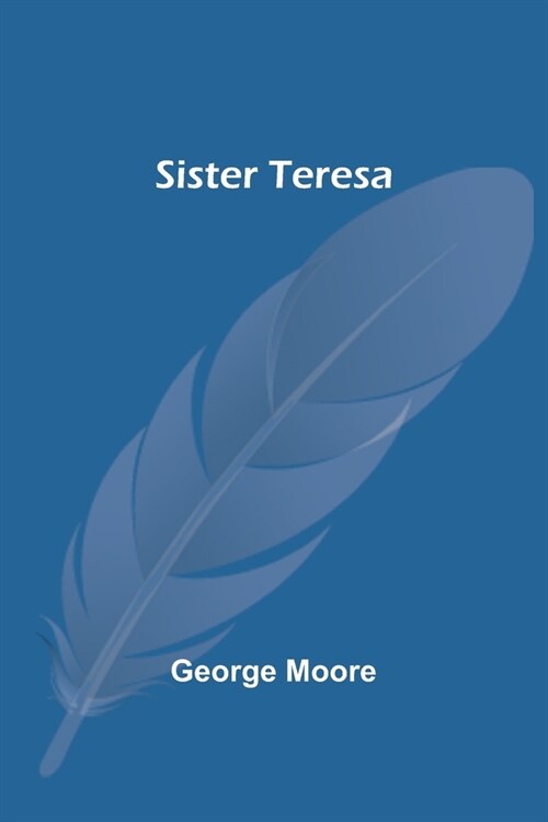 Sister Teresa (Paperback)