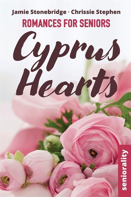 Cyprus Hearts: A Large Print Light Romance for Seniors (Paperback)
