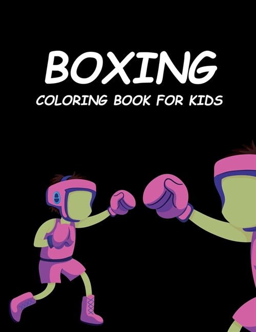 Boxing Coloring Book For Kids (Paperback)