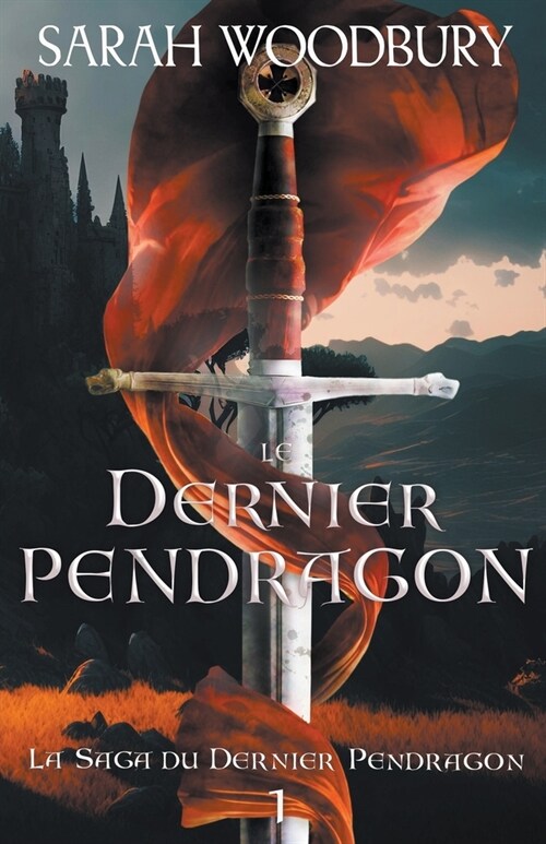 Le Dernier Pendragon (Paperback)