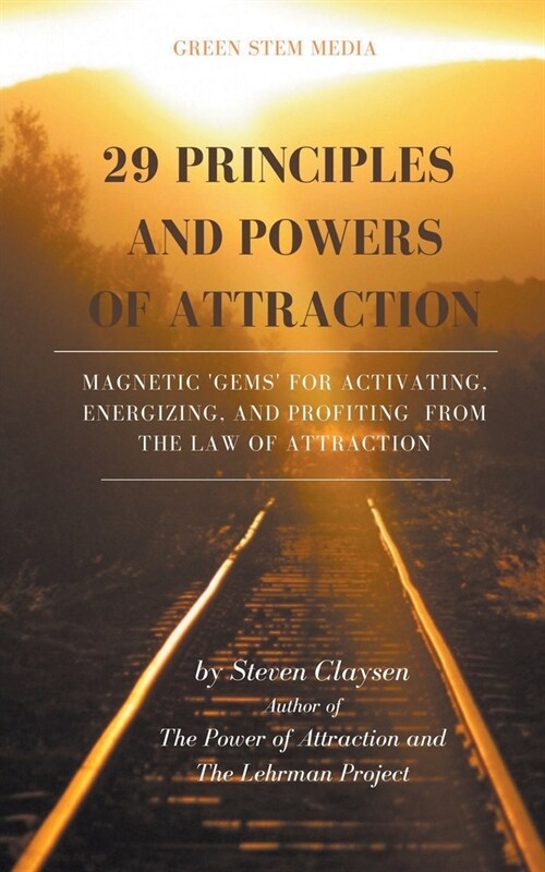 29 Principles and Powers of Attraction (Paperback)