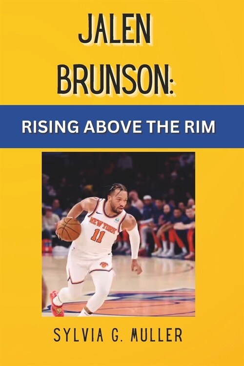 Jalen Brunson: Rising Above the Rim (Paperback)