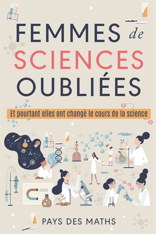 Femmes de sciences oubli?s (Paperback)