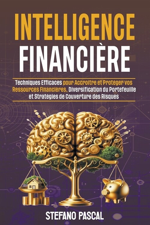 Intelligence Financi?e (Paperback)