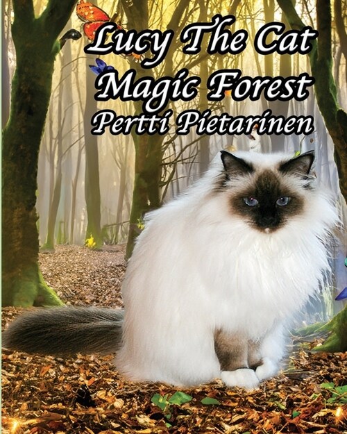 Lucy The Cat Magic Forest (Paperback)